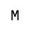 M